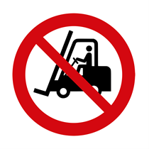  NO TRANSIT ALLOWED TO THE FORKLIFT TRUCKS SIGN (Type A) 