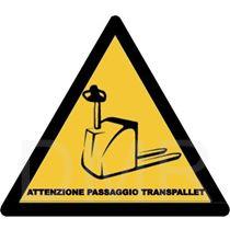 CARTELLO PERICOLO PASSAGGIO TRANSPALLET
