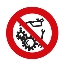 PROHIBITION SIGN : DO NOT REPAIR OR LUBRICATE MOVING PARTS