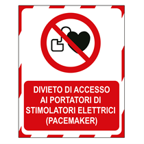 NO ACCESS FOR PACEMAKER WEARERS SIGN 